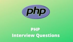 PHP Interview Questions