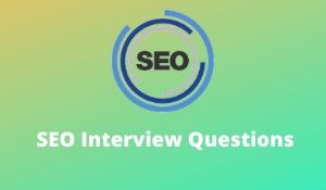 SEO Interview Questions