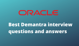 Demantra interview questions and answers