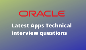 Latest Apps Technical interview questions
