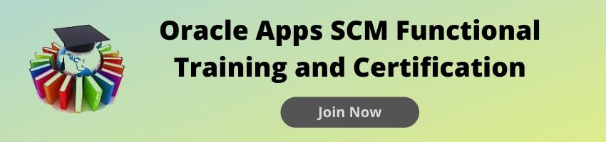 Oracle Apps SCM Functional Training