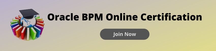 Oracle BPM Online Training