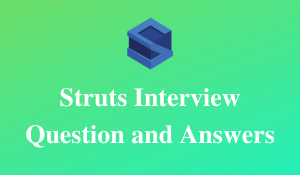 Struts Intervieww Questions