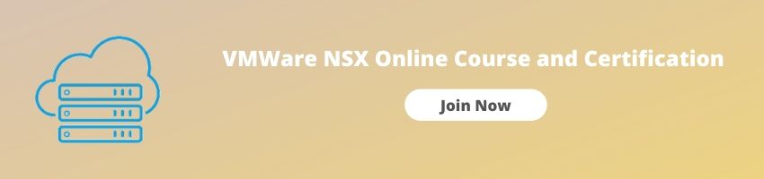 VMWare NSX Online Training