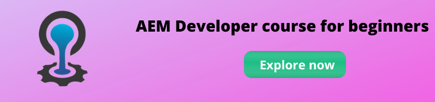 AEM Developer courses