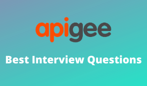 Apigee Best Interview Questions