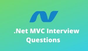 Net MVC Questions