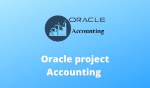 Oracle Project Accounting Interview Questions