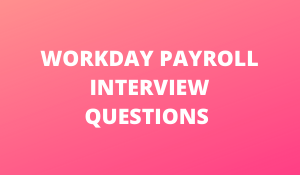 WORKDAY PAYROLL