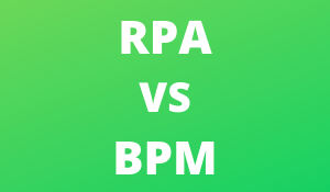 RPA vs BPM