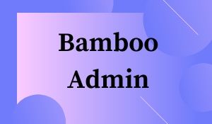 Bamboo Admin
