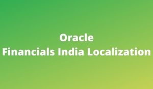 Oracle Financials India Localization