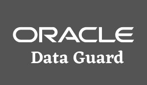 Oracle Data Guard