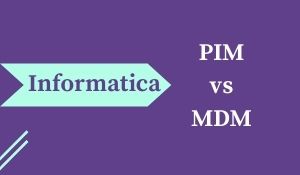 Informatica PIM VS MDM