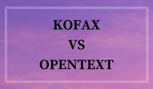 KOFAX VS OPENTEXT