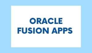 ORACLE FUSION APPS