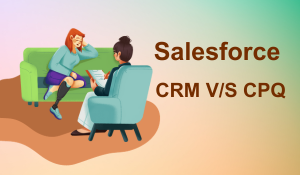 Salesforce_crm_vs_cpq