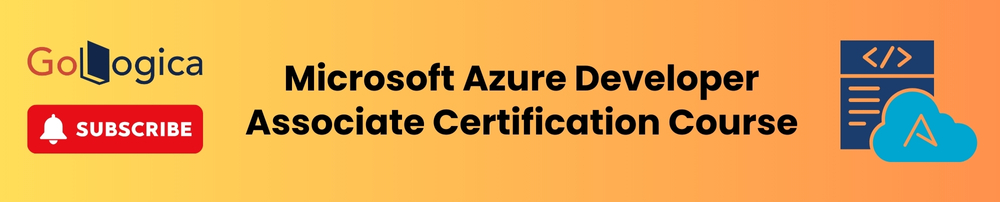 Microsoft Azure Developer Associate Certification