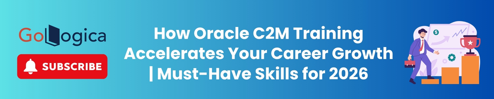 How Oracle C2M Training Accelerates Your Career Growth | Must-Have Skills for 2026