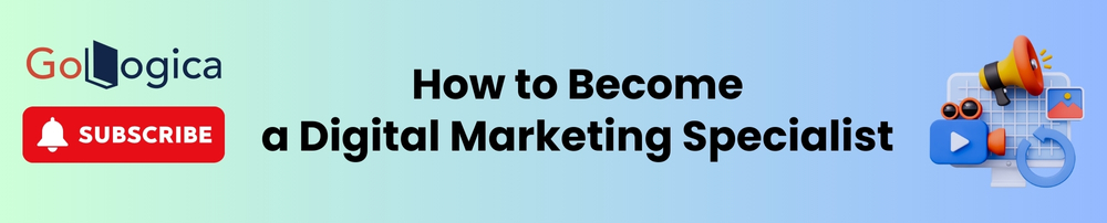 How to Become a Digital Marketing Specialist
