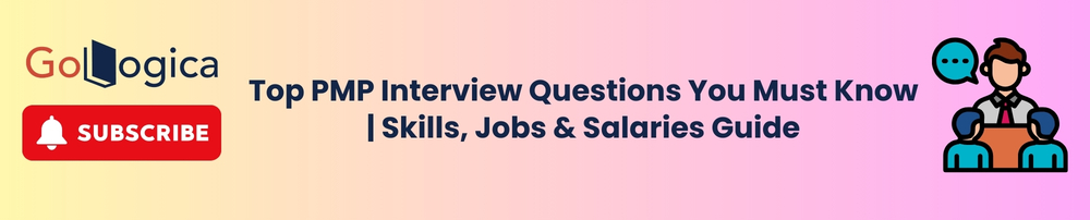 Top PMP Interview Questions You Must Know | Skills, Jobs & Salaries Guide