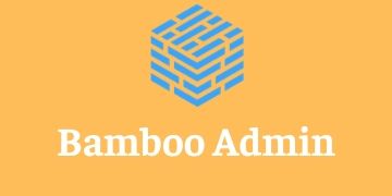 Bamboo Admin Training