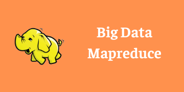 BIG DATA MAPREDUCE TRAINING