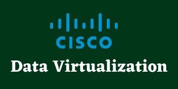 Cisco Data Virtualization Training