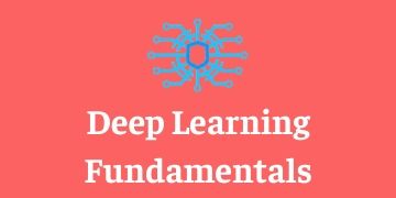Deep Learning Fundamentals Training