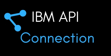 IBM API Connection Training