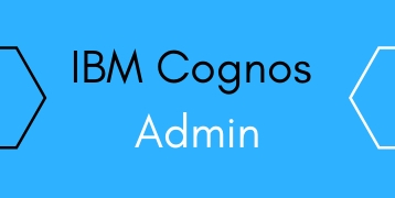 IBM Cognos Admin Training | Online Training