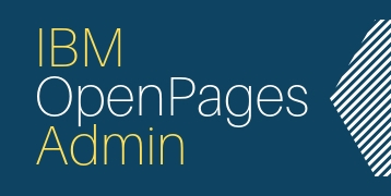 IBM OpenPages Admin Training