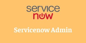 SERVICENOW ADMIN TRAINING