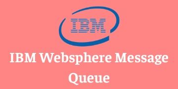 IBM WEBSPHERE MESSAGE QUEUE TRAINING