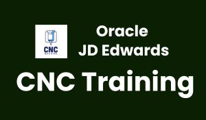 Oracle JD Edwards CNC Online Training