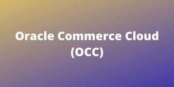 Oracle Commerce Cloud (OCC) Training