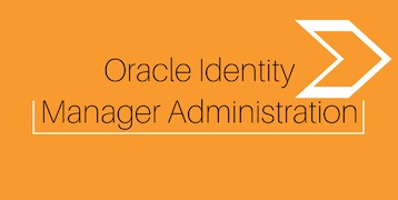 Oracle Identity Manager Administration Training