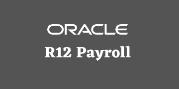 Oracle R12 Payroll Training