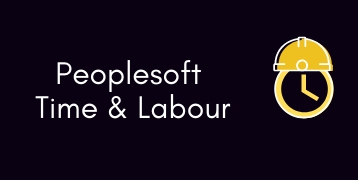 Peoplesoft Time and Labor Training