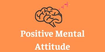 Positive Mental Attitude Training