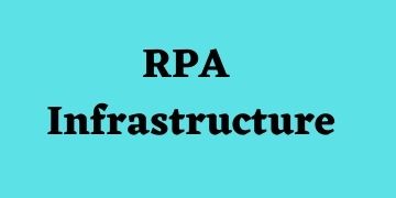 RPA Infrastructure Training