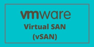 VMware vSAN Training